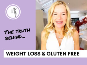 The Truth about Weight Loss and Gluten Free