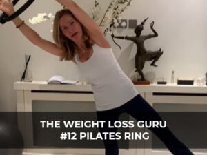 The Weight Loss Guru #12 Pilates Ring